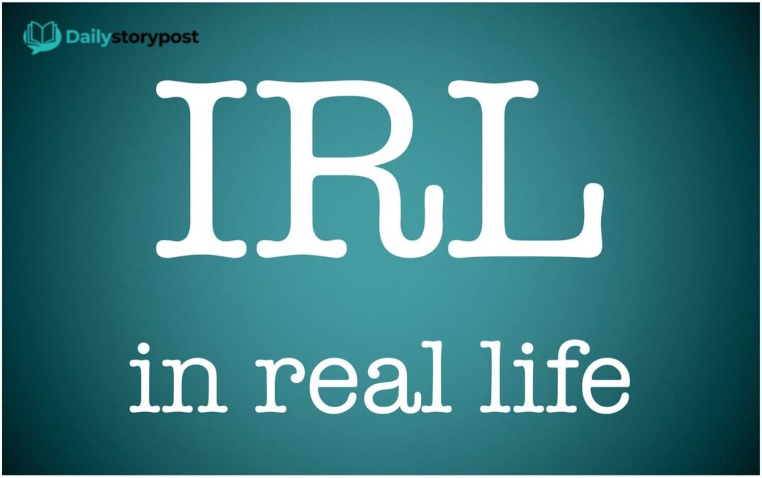 irl meaning